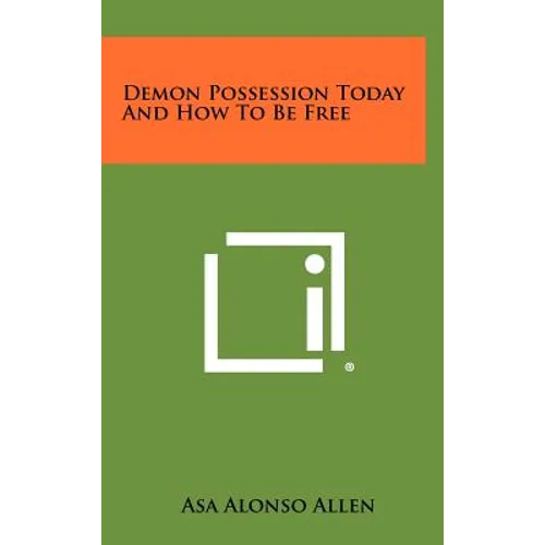 Demon Possession Today and How to Be Free