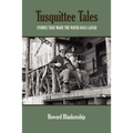 Tusquittee Tales: Stories That Made the Water Dogs Laugh
