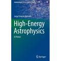 High-Energy Astrophysics: A Primer