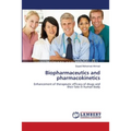 Biopharmaceutics and pharmacokinetics