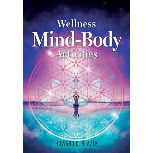 Wellness Mind-Body Activities