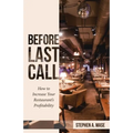Before Last Call: How to Increase Your Restaurant's Profitability