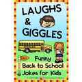 Laughs and Giggles: Funny Back to School Jokes for Kids