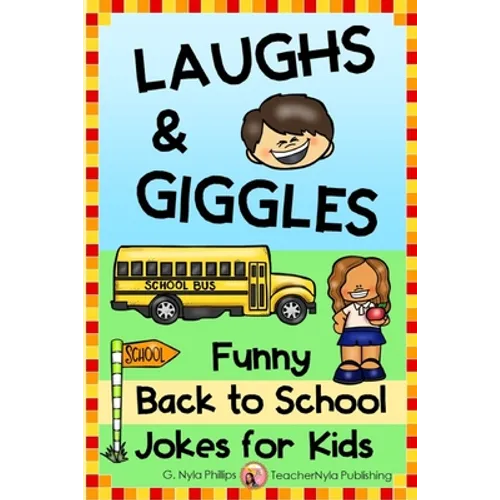 Laughs and Giggles: Funny Back to School Jokes for Kids