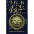 Into the Lion's Mouth