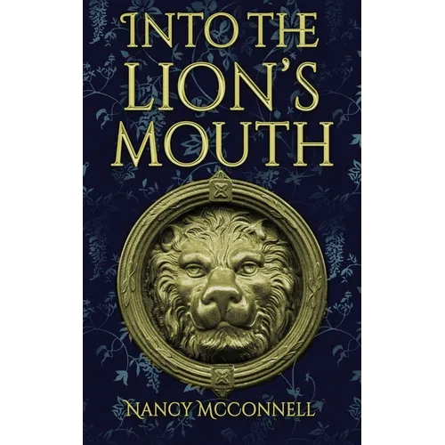 Into the Lion's Mouth