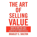 The Art of Selling Value