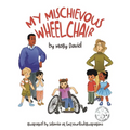My Mischievous Wheelchair