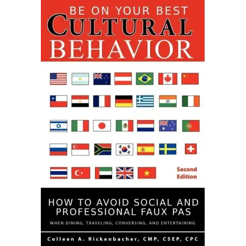 Be on Your Best Cultural Behavior