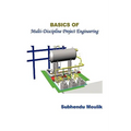 Basics of Multi-Discipline Project Engineering