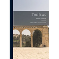 The Jews: A Study of Race and Environment