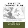 The EMDR Coloring Book: A Calming Resource for Adults - Featuring 200 Works of Fine Art Paired with 200 Positive Affirmations