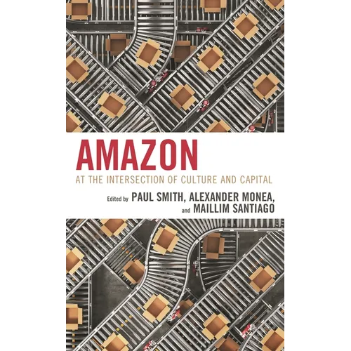 Amazon: At the Intersection of Culture and Capital