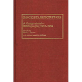 Rock Stars/Pop Stars: A Comprehensive Bibliography, 1955-1994