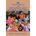 Culturally and Linguistically Diverse Children
