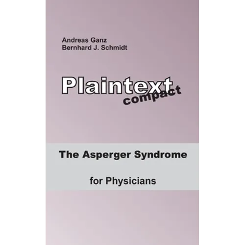 The Asperger Syndrome for Physicians