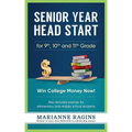 Senior Year Head Start: For 9th, 10th and 11th Grade