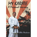My Karate a personal journey: a personal journey