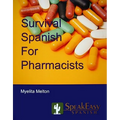 Survival Spanish for Pharmacists