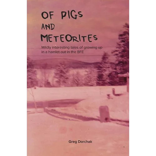 Of Pigs and Meteorites