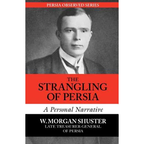 The Strangling of Persia