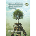 Science Fiction, Disruption and Tourism