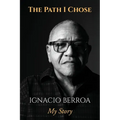 The Path I Chose: My Story