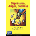 Depression, Anger, Sadness: Teens Write about Facing Difficult Emotions