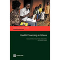 Health Financing in Ghana