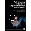 Advancing Positive Organizational Behaviour