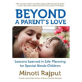 Beyond a Parent's Love: Lessons Learned in Life-Planning for Special Needs Children