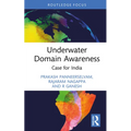 Underwater Domain Awareness: Case for India