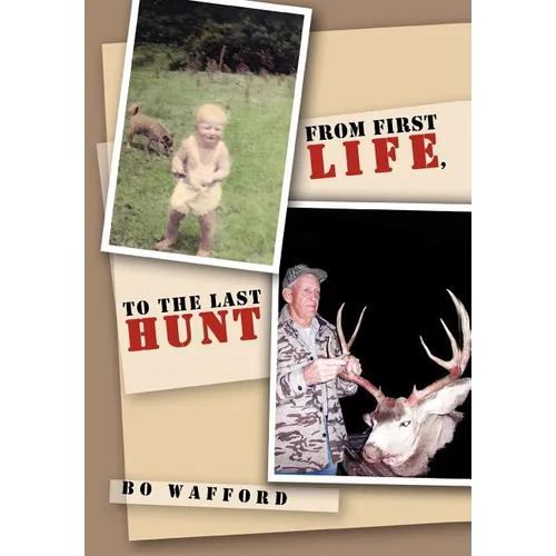 From First Life, to the Last Hunt