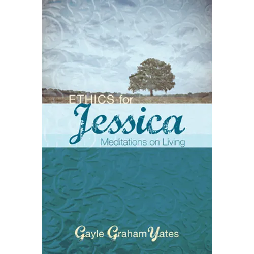 Ethics for Jessica