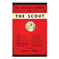 The Scout: The Australian Guerrilla Book 6