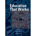 Education That Works