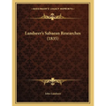 Landseer's Sabaean Researches (1835)