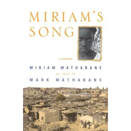 Miriam's Song: A Memoir