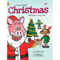 A Very Piggle Christmas: With Shog and Lilly Frog