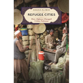 Refugee Cities: How Afghans Changed Urban Pakistan