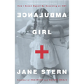 Ambulance Girl: How I Saved Myself by Becoming an EMT