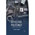 Effective Policing?: Implementation in Theory and Practice