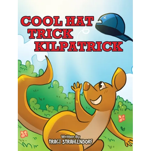 Cool Hat Trick Kilpatrick