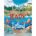 Little Bark Island: The Story of King Monet and All His Children
