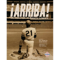 ¡Arriba!: The Heroic Life of Roberto Clemente