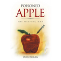 Poisoned Apple: The Weeping Man