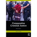 Comparative Criminal Justice