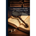 The English Rural Spelling-Book