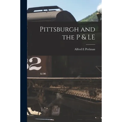 Pittsburgh and the P & LE