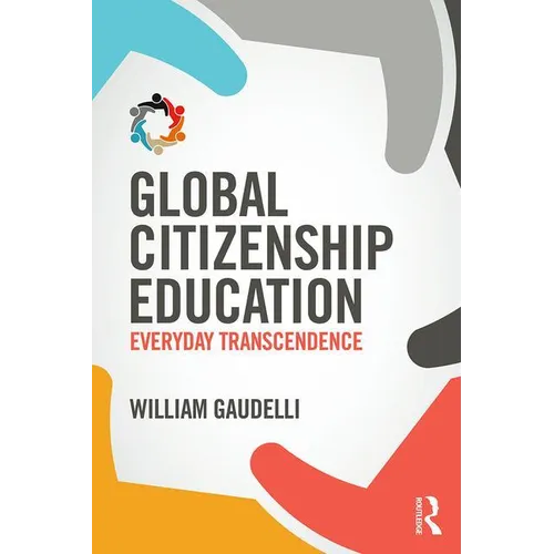 Global Citizenship Education: Everyday Transcendence